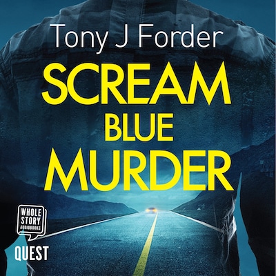 Scream Blue Murder – omslag til lydbogen af Tony J. Forder