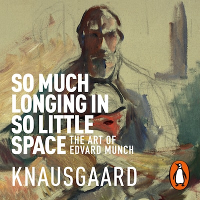 So Much Longing in So Little Space – omslag til lydbogen af Karl Ove Knausgaard