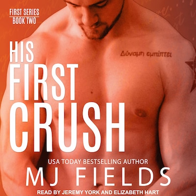His First Crush – omslag til lydbogen af MJ Fields