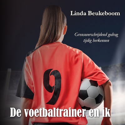 De voetbaltrainer en ik