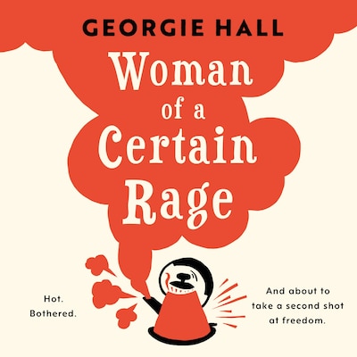Woman of a Certain Rage – omslag til lydbogen af Georgie Hall