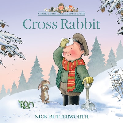 Cross Rabbit – omslag til lydbogen af Nick Butterworth