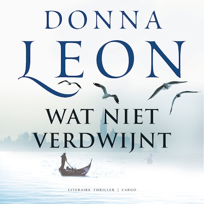 Wat niet verdwijnt