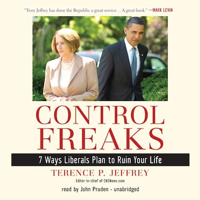 Control Freaks – omslag til lydbogen af Terence P. Jeffrey