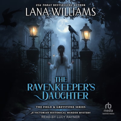 The Ravenkeeper's Daughter – omslag til lydbogen af Lana Williams