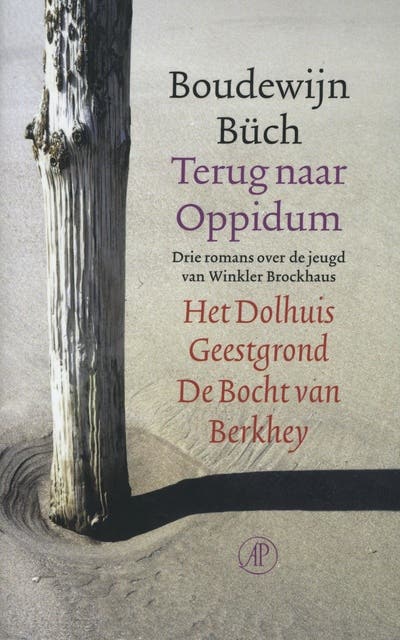 Terug naar Oppidum: het dolhuis / geestgrond / de bocht van berkhey