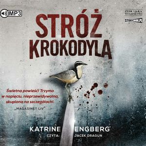 Stróż krokodyla – okładka audiobooka, autor Katrine Engberg