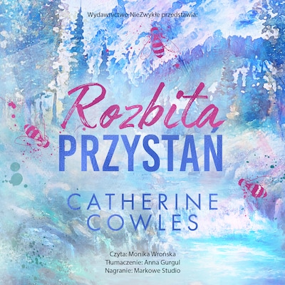 Rozbita przystań – okładka audiobooka, autor Catherine Cowles