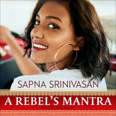 A Rebel’s Mantra – omslag til lydbogen af Sapna Srinivasan