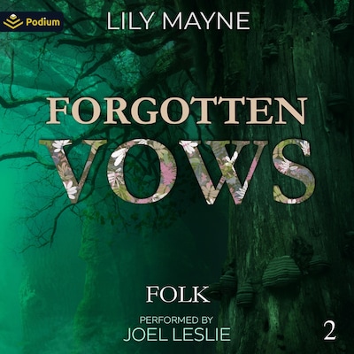 Forgotten Vows – omslag til lydbogen af Lily Mayne