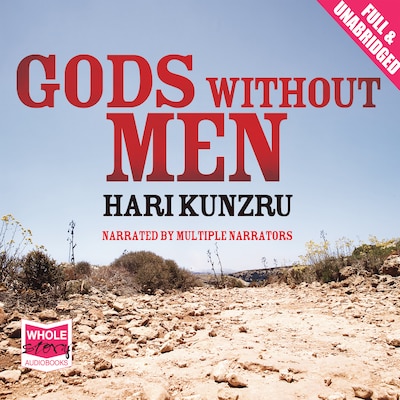 Gods Without Men – omslag til lydbogen af Hari Kunzru