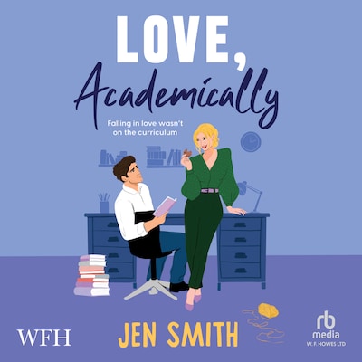 Love, Academically – omslag til lydbogen af Jen Smith