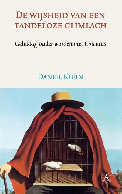De wijsheid van een tandeloze glimlach: gelukkig ouder worden met Epicurus – omslag van het luisterboek van Daniel Klein