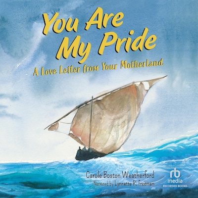 You Are My Pride – omslag til lydbogen af Carole Boston Weatherford