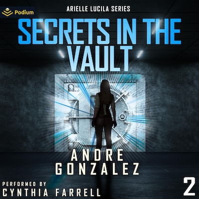 Secrets in the Vault – omslag til lydbogen af Andre Gonzalez