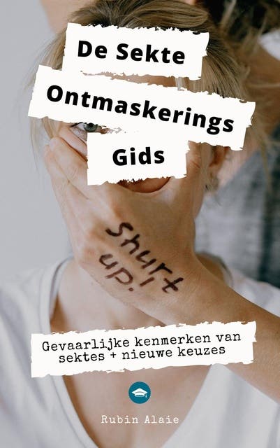 De Sekte -Ontmaskeringsgids: Gevaarlijke kenmerken van sektes + nieuwe keuzes – omslag van het luisterboek van Rubin Alaie