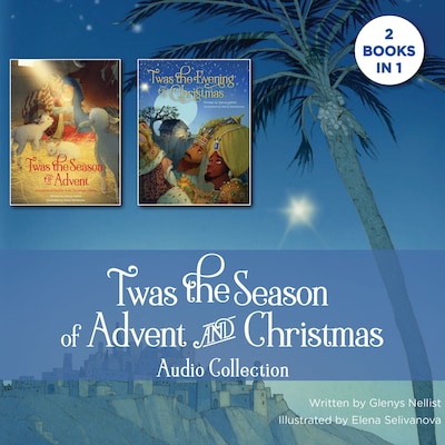'Twas the Season of Advent and Christmas Audio Collection – omslag til lydbogen af Glenys Nellist