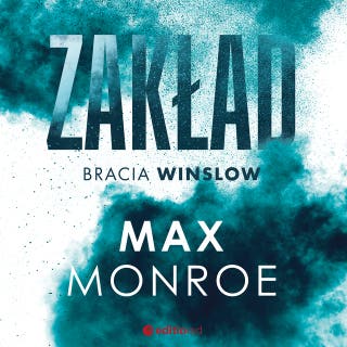 Zakład. Bracia Winslow #1 – okładka audiobooka, autor Max Monroe