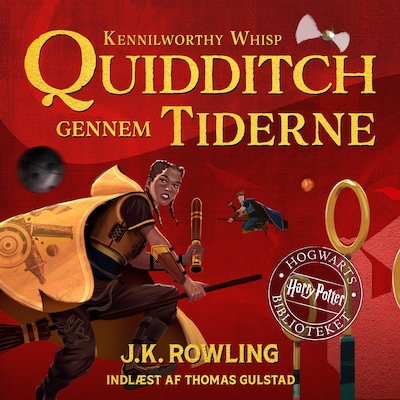 Quidditch gennem tiderne – omslag til lydbogen af J.K. Rowling, Kennilworthy Whisp