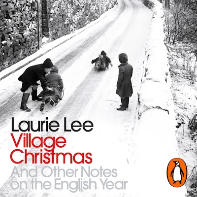 Village Christmas – omslag til lydbogen af Laurie Lee