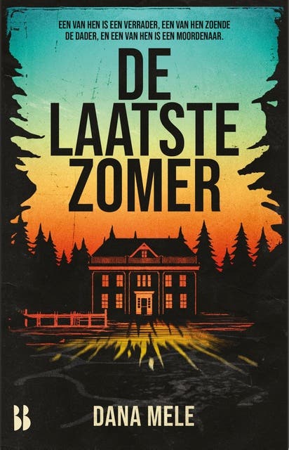 De laatste zomer: Een van hen is een verrader. Een van hen zoende de dader. En een van hen is een moordenaar. – omslag van het luisterboek van Dana Mele