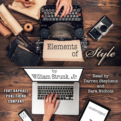 The Elements of Style - Unabridged