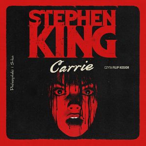 Carrie – okładka audiobooka, autor Stephen King