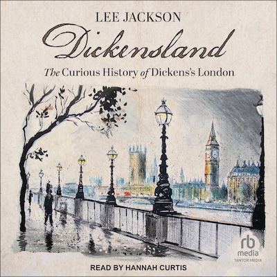 Dickensland – omslag til lydbogen af Lee Jackson