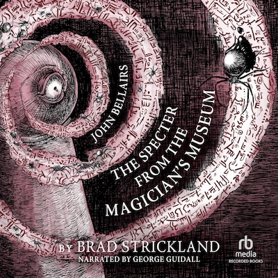 The Specter From the Magician's Museum