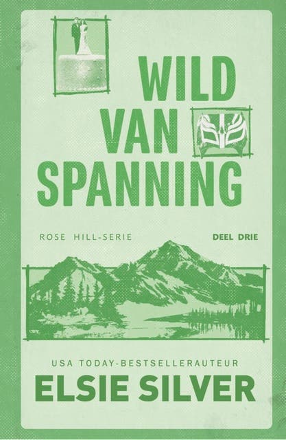 Wild van spanning – omslag van het luisterboek van Elsie Silver
