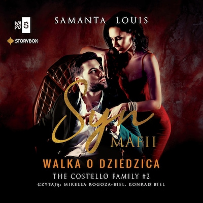 Syn mafii. Tom 2. Walka o dziedzica – okładka audiobooka, autor Samanta Louis