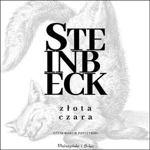Złota Czara – okładka audiobooka, autor John Steinbeck