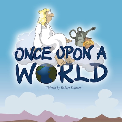 Once Upon a World