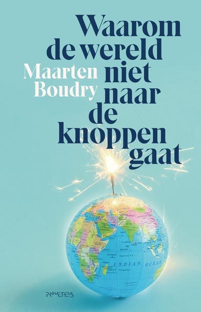 Waarom de wereld niet naar de knoppen gaat – omslag van het luisterboek van Maarten Boudry