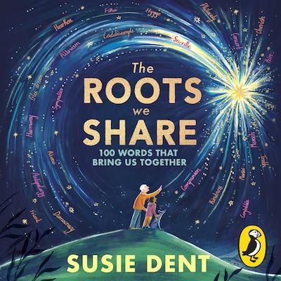 The Roots We Share – omslag til lydbogen af Susie Dent