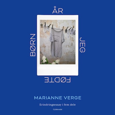 År jeg fødte børn – omslag til lydbogen af Marianne Verge