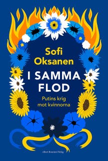 I samma flod : Putins krig mot kvinnorna
