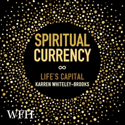 Spiritual Currency – omslag til lydbogen af Karren Whiteley-Brooks