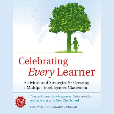 Celebrating Every Learner – omslag til lydbogen af Sally Boggeman, Thomas R. Hoerr, The New City School