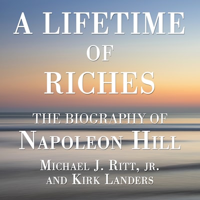 A Lifetime of Riches – omslag til lydbogen af Michael J. Ritt, Jr., Kirk Landers