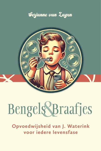 Bengels en Braafjes: Opvoedwijsheid van J. Waterink voor iedere levensfase – omslag van het luisterboek van Gerjanne van Lagen