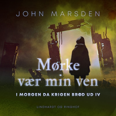 Mørke vær min ven – omslag til lydbogen af John Marsden