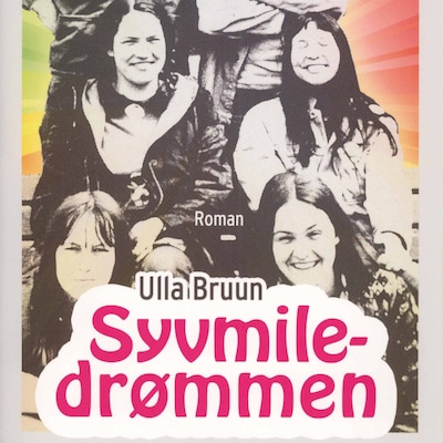 Syvmiledrømmen – omslag til lydbogen af Ulla Bruun