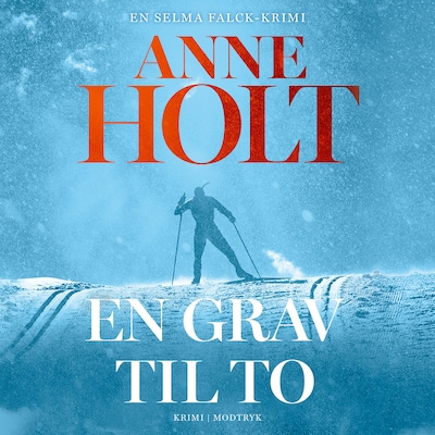 En grav til to – omslag til lydbogen af Anne Holt