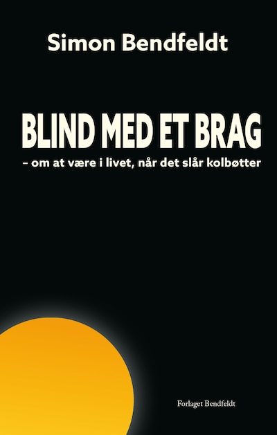 Blind med et brag – omslag til lydbogen af Simon Bendfeldt
