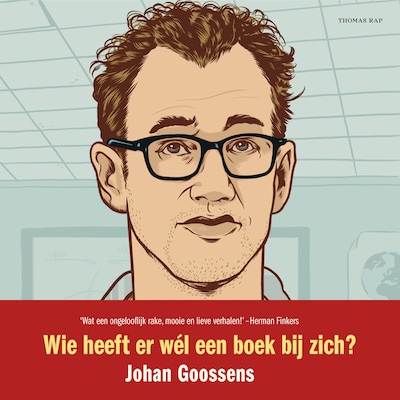 Wie heeft er wél een boek bij zich? – omslag van het luisterboek van Johan Goossens