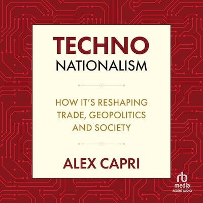 TECHNO-Nationalism – omslag til lydbogen af Alex Capri