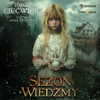 Sezon Wiedźmy – okładka audiobooka, autor Paweł Ciećwierz