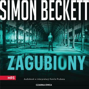 Zagubiony – okładka audiobooka, autor Simon Beckett