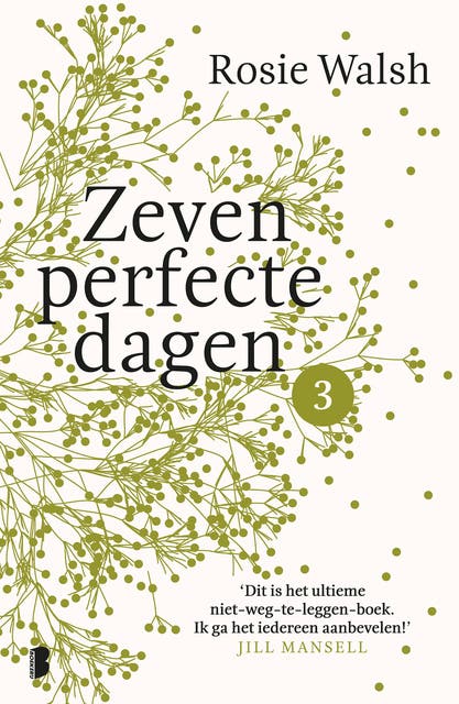 Zeven perfecte dagen - Deel 3/10: Een heerlijke roman in 10 delen – omslag van het luisterboek van Rosie Walsh